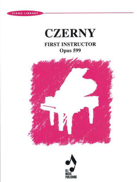 CZERNY - FIRST INSTRUCTOR OP 599