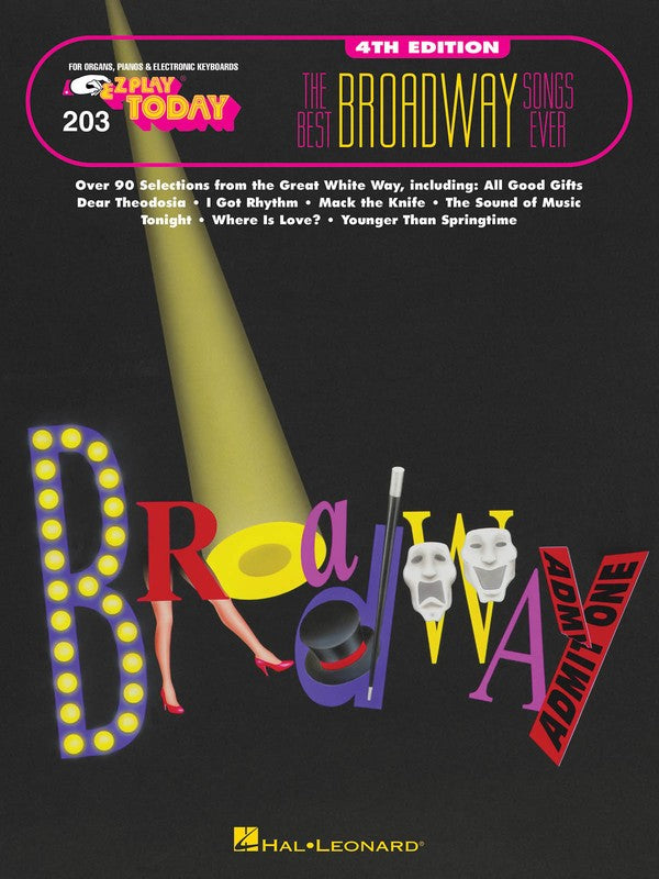 EZ PLAY 203 BEST BROADWAY SONGS EVER 3RD ED