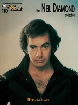 EZ PLAY 110 NEIL DIAMOND COLLECTION