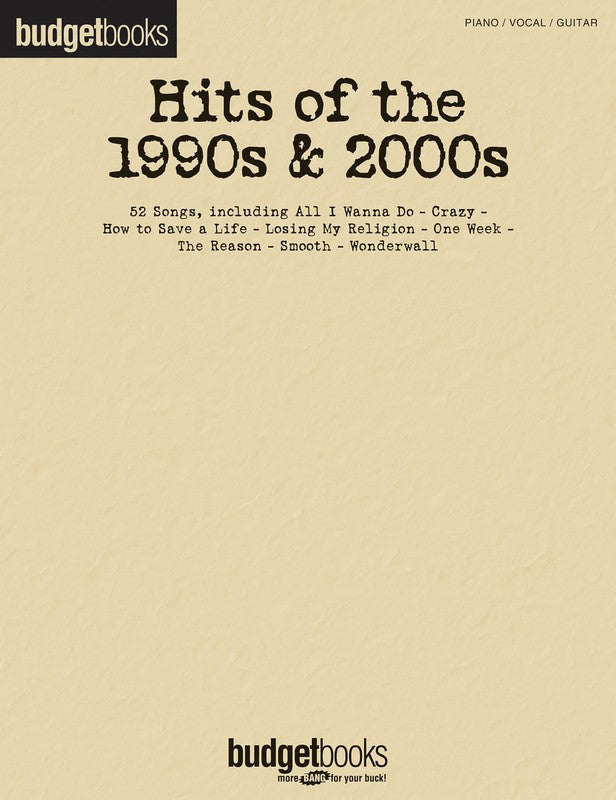 BUDGET BOOKS HITS OF THE 1990S & 2000S