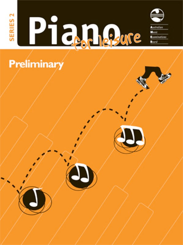 AMEB PIANO FOR LEISURE PRELIMINARY SERIES 2