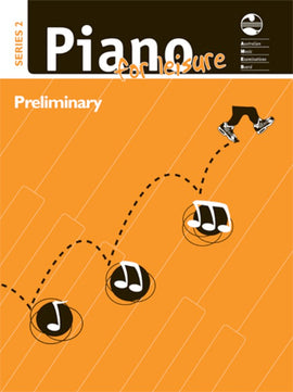 AMEB PIANO FOR LEISURE PRELIMINARY SERIES 2