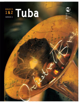 TUBA GRADE 1 AND 2 ORCHESTRAL BRASS AMEB