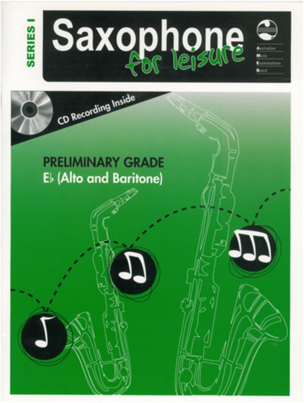 SAXOPHONE FOR LEISURE PRELIM E FLAT BK/CD  SER 1
