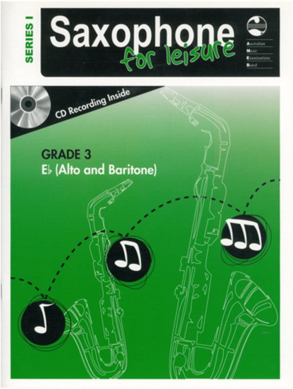 SAXOPHONE FOR LEISURE GRADE 3 E FLAT BK/CD SER 1