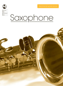 SAXOPHONE TECHNICAL WORKBOOK 2008 AMEB