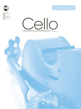 CELLO PRELIMINARY GRADE SERIES 2 AMEB