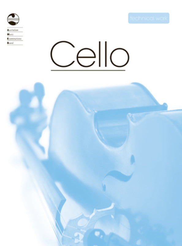 CELLO TECHNICAL WORKBOOK 2009 AMEB