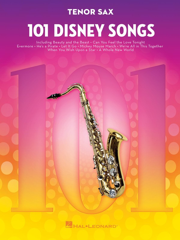 101 DISNEY SONGS FOR TENOR SAX