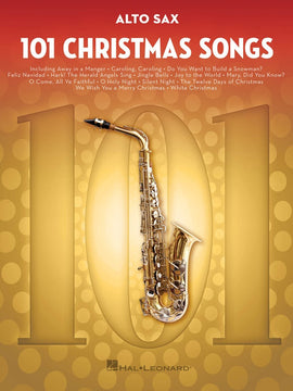 101 Christmas Songs for Alto Sax
