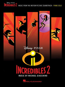 INCREDIBLES 2 MOVIE SOUNDTRACK PIANO SOLO