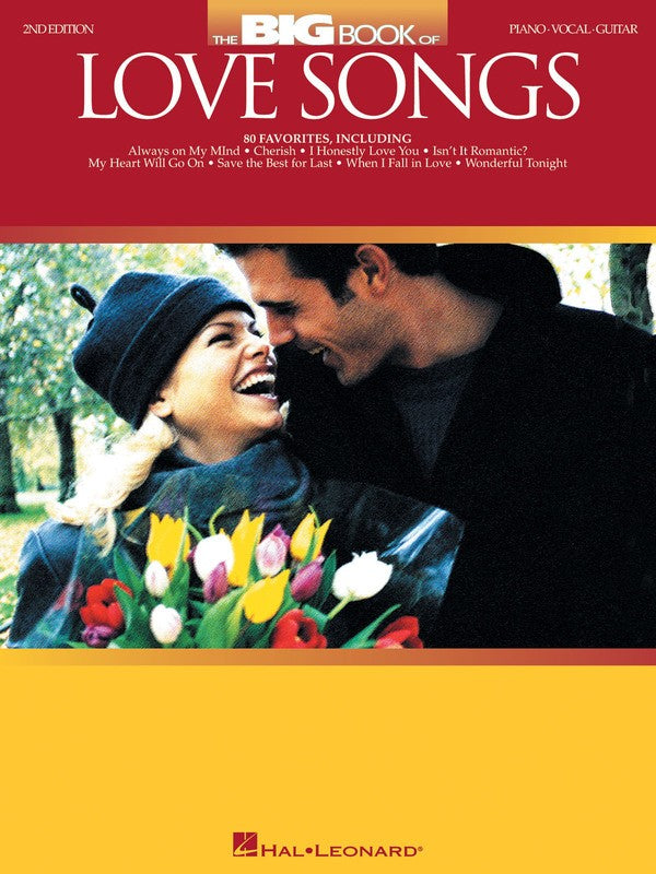 BIG BOOK OF LOVE SONGS 2ND ED PVG