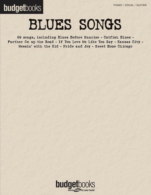 BUDGET BOOKS BLUES SONGS PVG