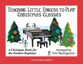 TEACHING LITTLE FINGERS CHRISTMAS CLASSICS BK/CD