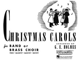 Christmas Carols for Band or Brass Choir