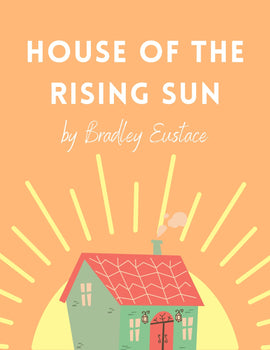 House of the Rising Sun