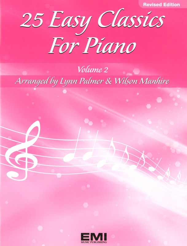 25 EASY CLASSICS FOR PIANO BK 2