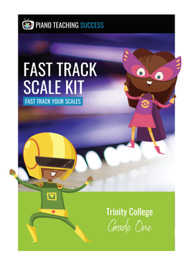 FAST TRACK SCALE KIT - TRINITY PIANO GRADE 1