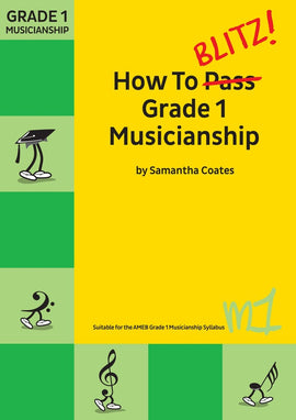 HOW TO BLITZ GRADE 1 MUSICIANSHIP