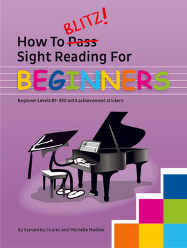 HOW TO BLITZ SIGHT READING FOR BEGINNERS