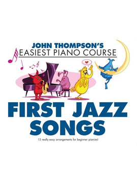 EASIEST PIANO COURSE FIRST JAZZ SONGS