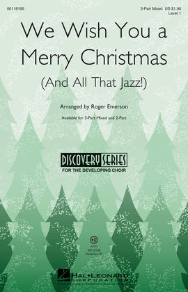 We Wish You a Merry Christmas (and All That Jazz)