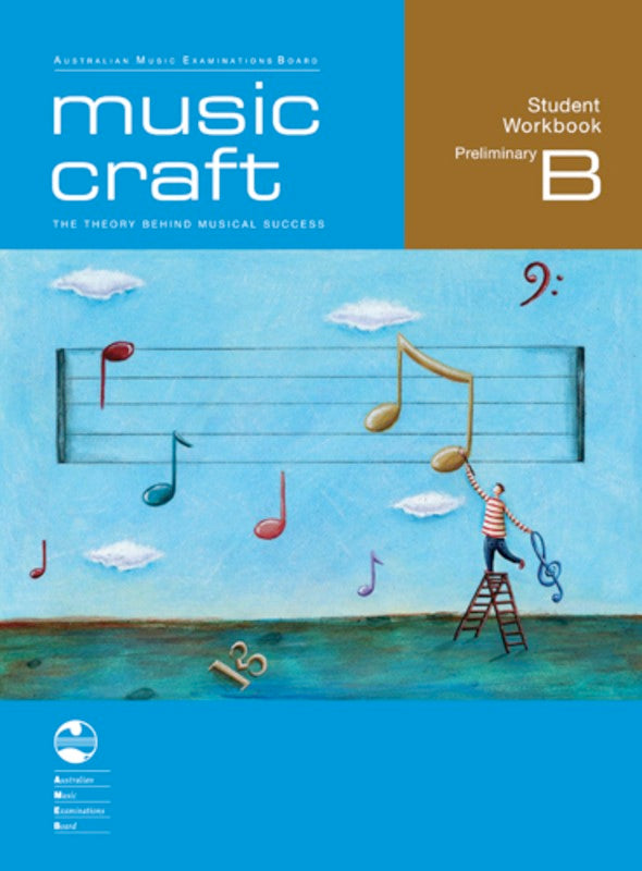 MUSIC CRAFT STUDENT WORKBOOK PRELIM GR B BK/2CDS