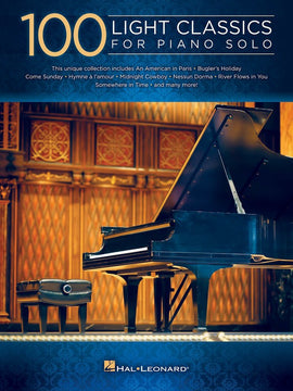 100 LIGHT CLASSICS FOR PIANO SOLO