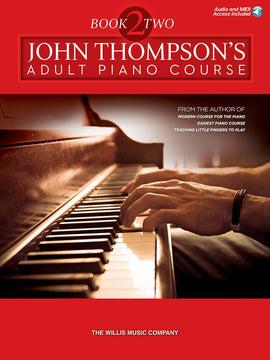 John Thompson's Adult Piano Course - Book 2 (with Online Audio)