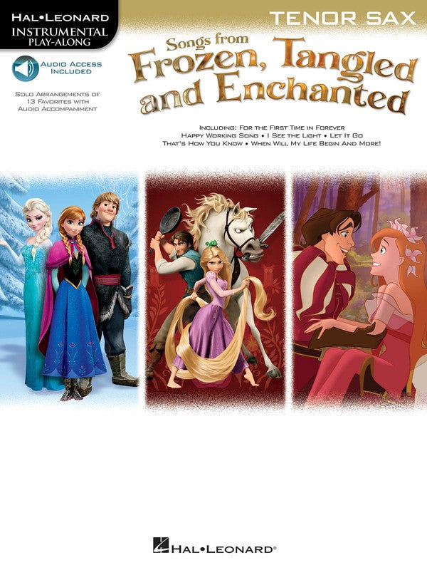 SONGS FROM FROZEN TANGLED & ENCHANTED TENOR SAX