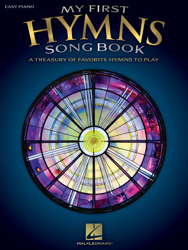MY FIRST HYMNS SONGBOOK EASY PIANO