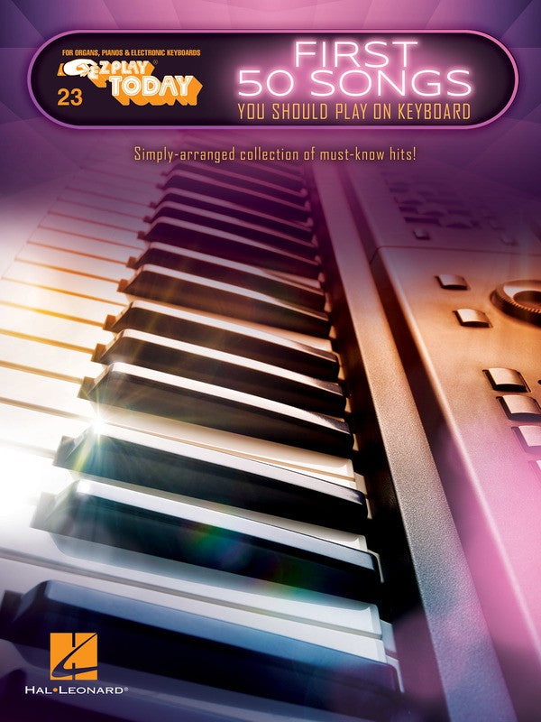 EZ PLAY 23 FIRST 50 SONGS PLAY KEYBOARD