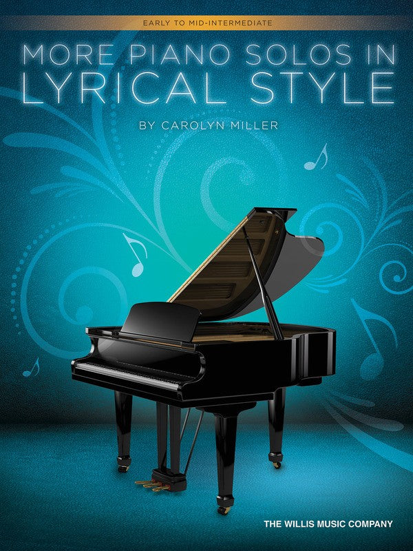 MILLER - MORE PIANO SOLOS IN LYRICAL STYLE