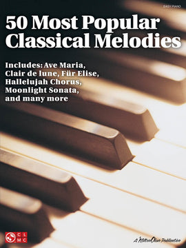 50 MOST POPULAR CLASSICAL MELODIES EASY PIANO