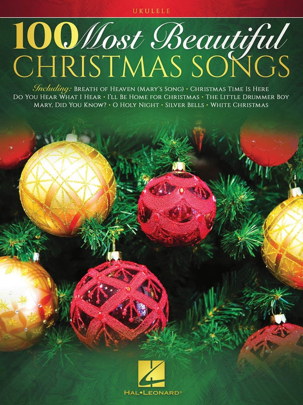 100 Most Beautiful Christmas Songs for Ukulele