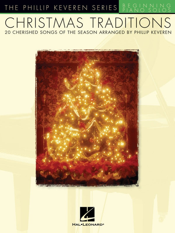 CHRISTMAS TRADITIONS KEVEREN BEGINNING PIANO SOLOS