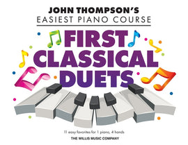 Easiest Piano Course - First Classical Duets