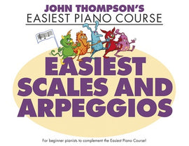 Easiest Piano Course - Easiest Scales and Arpeggios