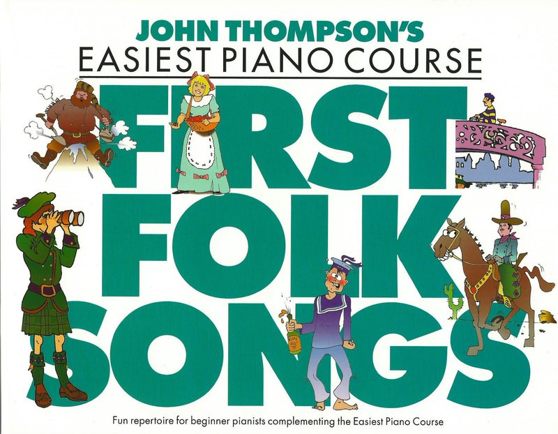 EASIEST PIANO COURSE FIRST FOLK SONGS