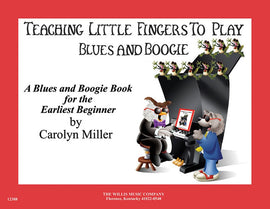 TEACHING LITTLE FINGERS TO PLAY BLUES AND BOOGIE