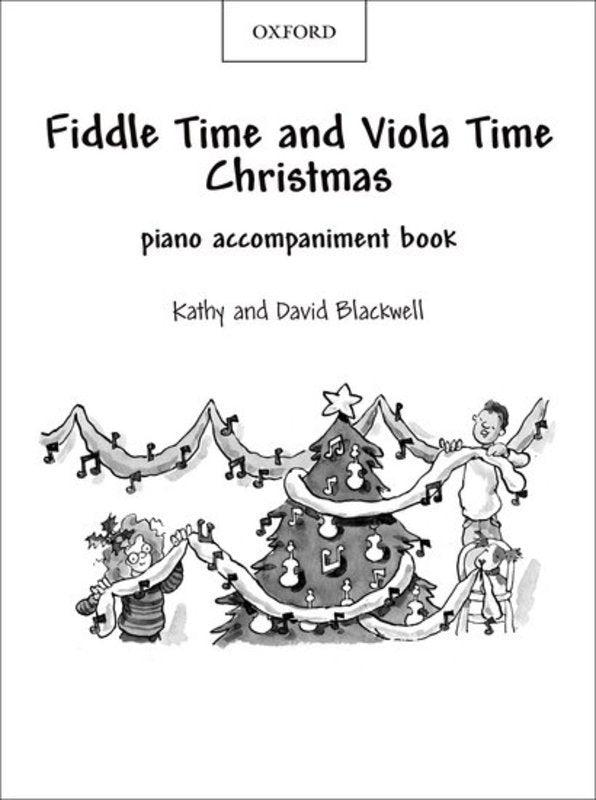 Fiddle Time and Viola Time Christmas: Piano Book