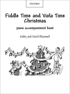 Fiddle Time and Viola Time Christmas: Piano Book