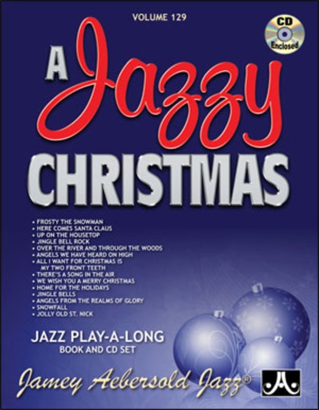 A Jazzy Christmas - Volume 129