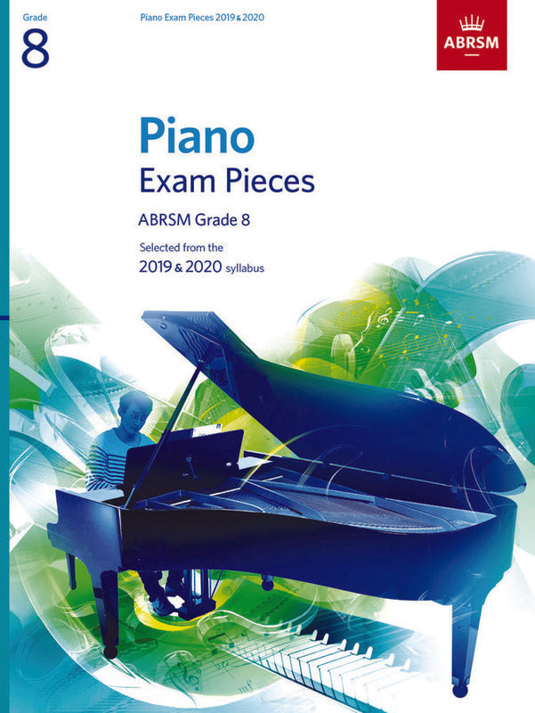 ABRSM PIANO EXAM PIECES 2019-2020 GR 8