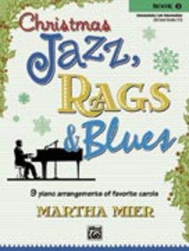 Christmas Jazz Rags And Blues Book 3