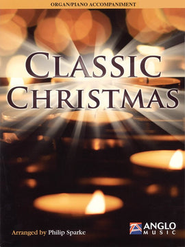 Classic Christmas - Piano or Organ Accompaniment