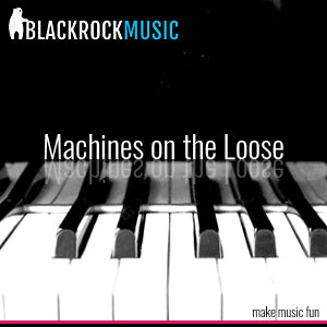 Machines on the Loose Backing Track (Dual Speed)