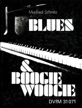 BLUES AND BOOGIE WOOGIE PIANO