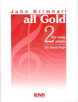 ALL GOLD BK 2 EASY PIANO