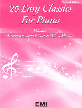 25 EASY CLASSICS FOR PIANO BK 2